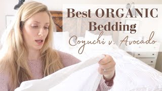 Best Organic Bedding  COYUCHI vs AVOCADO [upl. by Suraved261]