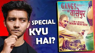 What is special about GANGS OF WASSEYPUR [upl. by Chor]