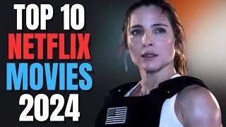 Top 10 Netflix Movies To Watch Right Now 2024  Best Movies On Netflix  Netflix Movies 2024 [upl. by Arataj390]