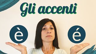 Quale accento mettere è o é Come si pronunciano [upl. by Olivie]