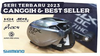 SHIMANO SLX DC  SERI TERBARU 2023 [upl. by Wandie]