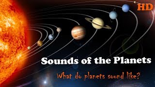 All Sounds of the Planets in our Solar System  Real Sounds From Space [upl. by Ycnaffit955]