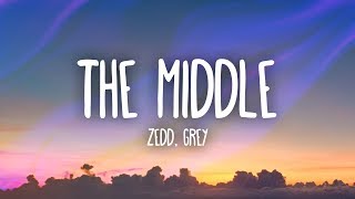 Zedd Grey  The Middle Lyrics ft Maren Morris [upl. by Loftis793]