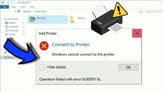 How to Fix Windows Cannot Connect to Printer  Operation failed with error 0x0000011b [upl. by Jacobs]