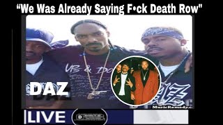 DAZ DILLINGER “We Was Already Saying F•ck Death Row Before Tupac amp Suge Sept 7th” [upl. by Drawyah351]