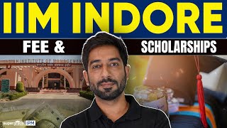 IIM Indore Fees amp Admission  IPM Indore Fee Structure 2024 amp Scholarship  SuperGrads IPM [upl. by Navets]