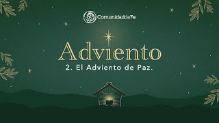 El Adviento de Paz [upl. by Carleton982]