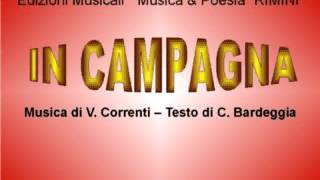 IN CAMPAGNA canzone fox Musica di VCorrenti Testo di CBardeggia [upl. by Fogarty817]