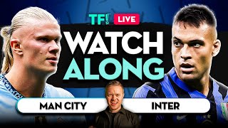 MAN CITY vs INTER MILAN LIVE with Mark Goldbridge [upl. by Jacquet]