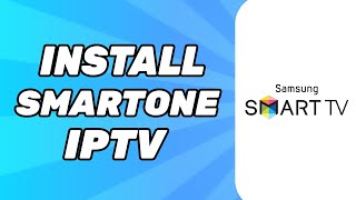 How to Install SmartOne IPTV on Samsung Smart Tv [upl. by Yelroc]