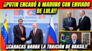 ¡Putin hizo jugada maestra vs Brasil Exhibió a Lula Maduro narra la traición Blinken lo compró [upl. by Naitsabes]