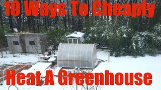 10 Best Ways to Heat Greenhouse for Free DIY Cheap Low Cost Heater Winter Growing Poly High Tunnel [upl. by Ammann154]