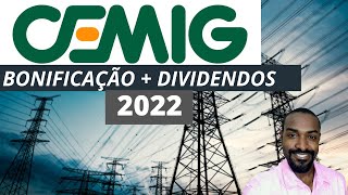 Cemig CMIG3  CMIG4 Anuncio de Bonificação  Dividendos em 2022 [upl. by Weinman]