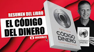 RESUMEN DEL LIBRO│EL CÓDIGO DEL DINERO│RAIMON SAMSÓ [upl. by Adnanref]