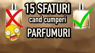 15 SFATURI  lucruri despre PARFUMURI si colectii mari  Inainte sa cumperi urmareste acest video [upl. by Akinwahs48]