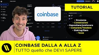 COINBASE TUTORIAL DEFINITIVO  COME FUNZIONA COMPRARE e VENDERE CRYPTO STAKING AGGIORNATO 2023 [upl. by Adnema240]