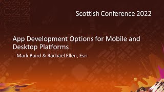 App development options for mobile and desktop platforms  Esri  SC22 [upl. by Arual]