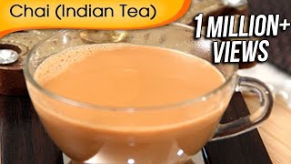 Chai  Indian Tea  Hot Beverage Recipe by Ruchi Bharani HD [upl. by Heimlich]