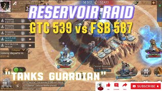 State of Survival  Reservoir Raid  GTC 539 vs FSB 587Tanks Guardian [upl. by Fagan206]