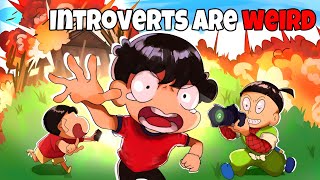 Introverts Are Weird  Introverts In India Storytime [upl. by Nattirb]