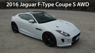 2016 Jaguar FType Coupe S AWD  Review [upl. by Pedersen746]