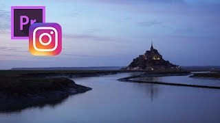 How to Edit for INSTAGRAM in Adobe Premiere Pro [upl. by Enomsed]