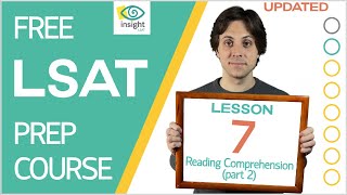 Lesson 7 LSAT Reading Comprehension Part 2 [upl. by Namref]