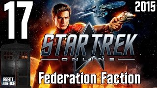 Lets Play Star Trek Online 2015 Federation  17  What Lies Beneath [upl. by Alrich]