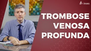 O Que é a Trombose Venosa Profunda [upl. by Viridi633]