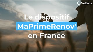 Tout savoir sur le dispositif MaPrimeRenov’ en France [upl. by Chaffinch891]