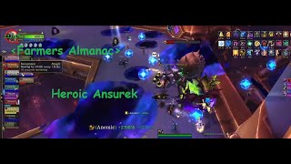 Farmers Almanac  Heroic Ansurek  Raid Lead PoV [upl. by Esimaj]