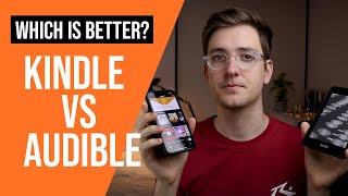 Kindle vs Audible  Which Is Better For Reading [upl. by Sidman159]