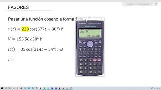 Circuitos CAFasores  Pasar a forma fasorial  Parte 1 [upl. by Anomor]