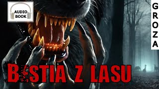 Bestia z lasu  audiobook seria Demonofil 14 [upl. by Oicul362]