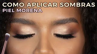 COMO MAQUILLAR LOS OJOS EN PIEL MORENA PASO A PASO [upl. by Asena]