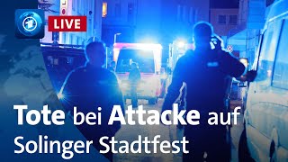 Tote und Verletzte nach Attacke auf Solinger Stadtfest [upl. by Dar]