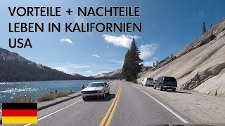 Vorteile und Nachteile vom Leben in Kalifornien [upl. by Ylrebmek912]