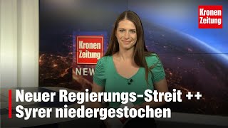 Neuer RegierungsStreit  Syrer niedergestochen  kronetv NEWS [upl. by Aicirtak]