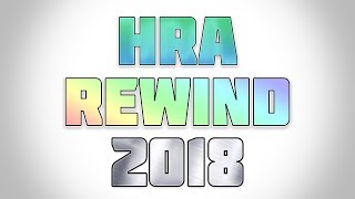 HRA Rewind 2018  Hey JIJ daar [upl. by Eleynad965]