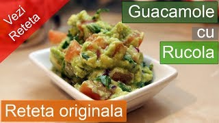 Guacamole  reteta originala cu rucola [upl. by Annirok]