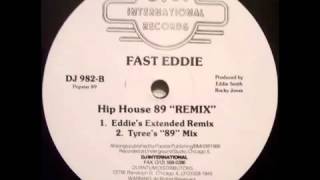 FAST EDDIE HIP HOUSE 89 REMIX  EXTENDED REMIX [upl. by Eserehc]