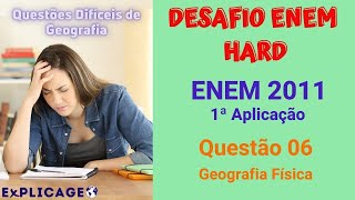 Desafio Enem 2011 – 1ª Aplicação – Questão 06 Solos – Vamos Gabaritar Geografia no ENEM [upl. by Attenwad48]