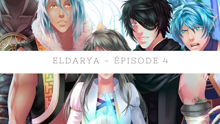 Eldarya  Épisode 4  Illustrations 22 [upl. by Notsew205]