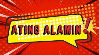 Ating Alamin  Episode 3 [upl. by Hasseman]