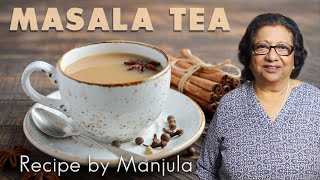 Chai Masala Tea Recipe  How to Make Masala Chai by Manjula [upl. by Felise]