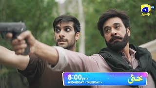 Khaie Episode 25 Promo  Wednesday at 800 PM only on Har Pal Geo [upl. by Acissev]