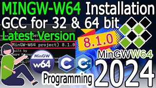 How to install MinGWw64 on Windows 1011 2024 Update Latest 810 GNU GCC Compiler [upl. by Darbie]