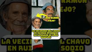 LA VECINDAD DEL CHAVO EN RUINAS EPISODIO RECUPERADO chavodel8 donramon shorts curiosidades [upl. by Ylesara127]