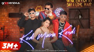 Kudi Mainu Kendi Official Video  Traxeon  Avin  DJ Himanshu Mishra  Latest Punjabi Songs 2024 [upl. by Leamse204]