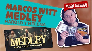 Harold y Elena  Medley ft Marcos Witt  Medley  Piano tutorial con acordes [upl. by Ruyle]